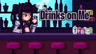 【Friday Night Funkin'】【Doki Doki Takeover Plus!】Drinks on Me【FNF】