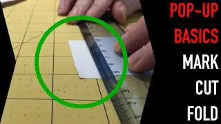 Pop-Up Designs Basics - Mark Cut Fold