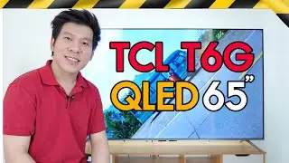รีวิว TCL T6G QLED Smart TV ตัวคุ้ม 55-85