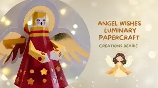 Papercraft Angel Wishes Luminary