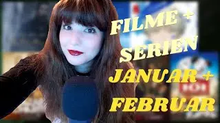 Filme und Serien | Januar und Februar | Kurzrezensionen