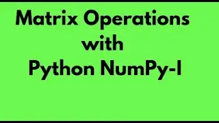 NumPy part 2 | Learn NumPy in Hindi | Easy Tutorial