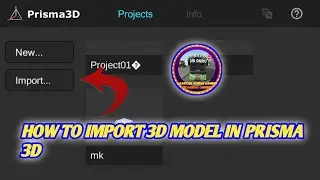 HOW TO IMPORT 3D MODEL IN PRISMA 3D || 