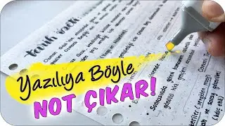 Yazılı Öncesi Not Çıkarma Taktikleri | Çalışmanı Kolaylaştır ✍🏼