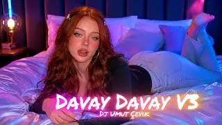 Dj Umut Çevik - Davay Davay V3 ( Club Remix ) Music Video