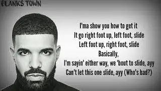 Drake - Toosie Slide | Lyrics | Blanks Town