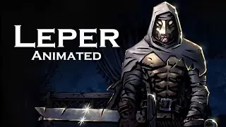The Leper Animation - Darkest Dungeon 2