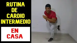 RUTINA DE CARDIO INTERMEDIO EN CASA 🔥🔥🔥