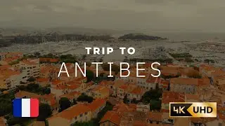 Discover Antibes (France) // Trip // Excursion
