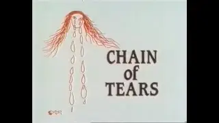 Chain of Tears (1988)