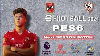 PES 6 NEXT SEASON PATCH 2024 AIO DOWNLOAD AND INSTALL