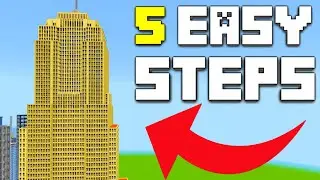 5 EASY STEPS TO UPGRADE YOUR SKYSCRAPERS!