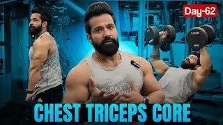 Day-62 Tuesday|| Chest, Triceps , Core Workout|| 90 Days Transformation