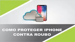 Como Proteger iPhone Contra Roubo e O que Fazer Em Caso De Perda