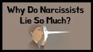 Lies They Tell and the Secrets  │NARCISSISTS, NARCISSISM