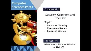Computer Security, Viruses and Causes of Viruses