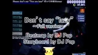 Osu! [CtB] - Hisaka Yoko - Don't say lazy (Full ver) [SOLO] - S