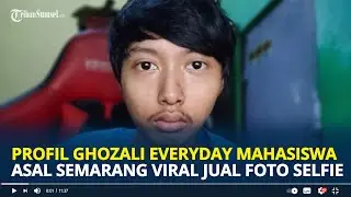 PROFIL Ghozali Everyday, Mahasiswa Asal Semarang Viral Jual Foto Selfie Seharga Rp13,8 Milyar