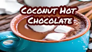 Creamy Coconut Hot Chocolate | Faye Thompson | @southerncooking