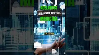 Adelantos IA y Medicina