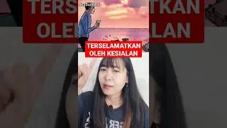 TERSELAMATKAN OLEH KESIALAN #shorts #short #story
