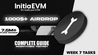 INITIA CONFIRMED AIRDROP 🎁 - FULL GUIDE ON INITIA TESTNET, INITIA 7TH WEEK TASKS