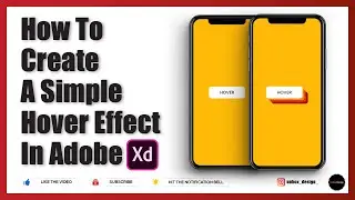 Create A Really Simple Hover Effect In Adobe XD Adobe XD hoverUI designUX designadobe xd