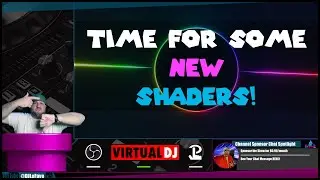 TIME FOR SOME NEW SHADERS! | Virtual DJ 2023  | FREE DOWNLOAD