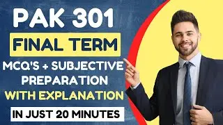 Pak 301 Final term preparation Mcqs and short questions | Pak 301 Final term | Pak 301 Part 1 2023