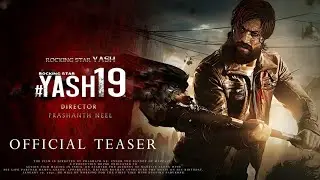 YASH 19 movie official trailer 2023