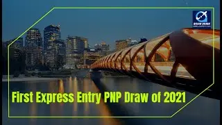 First Express Entry PNP Draw of 2021