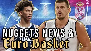 Nuggets News: SERBIA v Greece and Kessler Edwards!