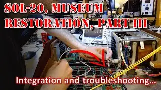 SOL-20 museum restoration, PART III