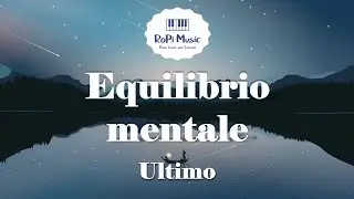 Ultimo - Equilibrio mentale (Testo / Lyrics)