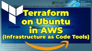 How to Setup /Install Terraform on Ubuntu in AWS (Infrastructure as Code Tools)