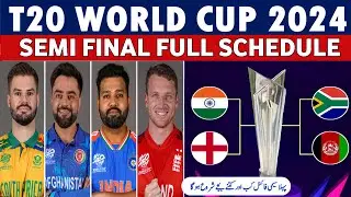 T20 world cup 2024 semi final schedule|t20 world cup timing|Semi final schedule|T20 world cup 2024