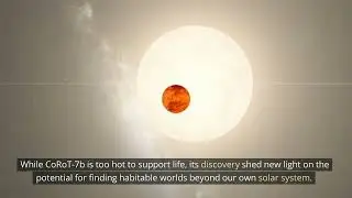 Exoplanet CoRoT7b;  One of the Closert Explanets to its Star