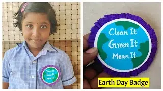 DIY Earth Day Badge || Earthday crafts for kids||Green Day