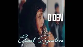 Günel Zeynalova - Didem 2023