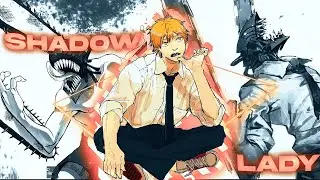 Chainsaw Man (Denji) - Shadow Lady - Smooth Alight Motion Edit *FREE PRESET* ??