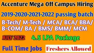 Accenture Mega Off Campus Hiring | 4.5 LPA Package | 2019-20-21-22 Passing Batch | 