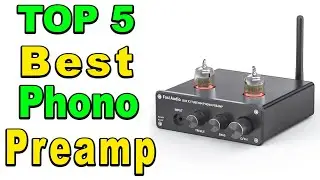 TOP 5 Best Phono Preamp Review 2024