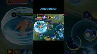 Atlas Tutorial Combo 😱 - Mobile Legends: bang bang