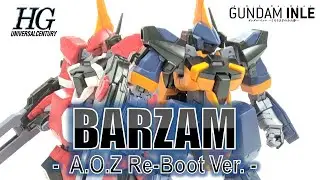 P-Bandai HGUC 1/144 Barzam (A.O.Z Re-Boot + Re-Zeon Ver.) Review | HG 1/144 バーザム（A.O.Z RE-BOOT版）レビュー