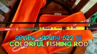 Review Capung 622 Rod Version 3 special edition | for my curiosity