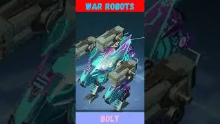 War Robots | Робот Bolt. 