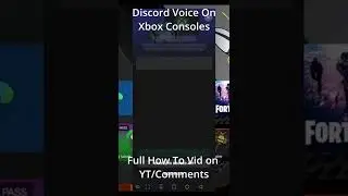 Discord Voice on Xbox Console how to 