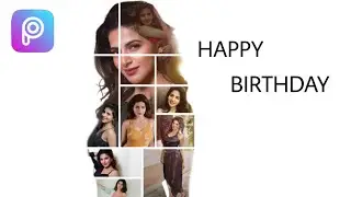 Picsart Collage Editing | Birthday Editing In Picsart 2020🔥 | CDP
