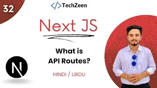 Next JS 14 Tutorial #32 : What is API Routes in Next JS | Creating API Routes for Server-Side Logic