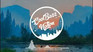 MACAN - Кино (Минус) [Bass Boosted]